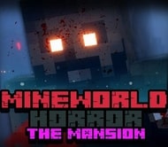 Game MineWorld Horror The Mansion